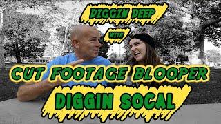 Metal Detecting | Diggin Deep with Diggin Socal Cut Footage Blooper
