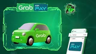 ABA PAY មាននៅលើ Grab ហើយ!