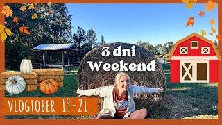 WEEKEND bardzo JESIENNY - 3 dni!   vlogtober 2024