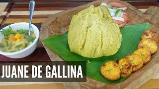 Te enseño a preparar JUANE DE GALLINA | Receta de la selva Peruana