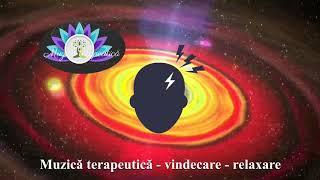 Muzica terapeutica - eliminarea migrenelor si durerilor de cap - eliberare de stress si anxietate