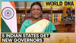 Indian President Droupadi Murmu Announces New Governors For 5 States | World DNA | WION News