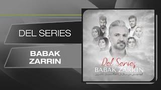 Del Series Music - Babak Zarrin موسیقی متن سریال دل از بابک زرین