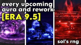 Every Upcoming Aura and Rework in Era 9.5 | Sol's RNG