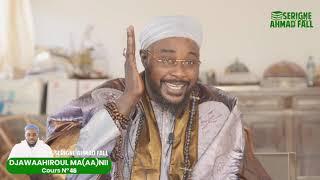 DjawaaHiroul Ma(aa)nii - Cours N°46 par Serigne Ahmad Fall