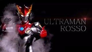 Ultraman Rosso Theme