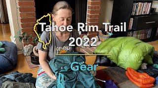 Tahoe Rim Trail 2022 - TRT Gear