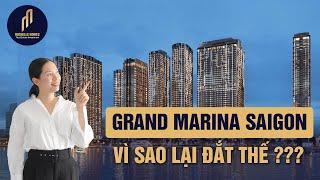 Vì sao Grand Marina Sài Gòn lại đắt thế?