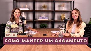 Como manter um casamento - De Repente CRINGE | Podcast