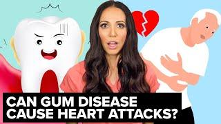 Can Gum Disease Give You A Heart Attack?