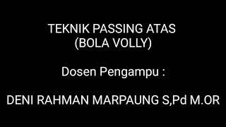 TR5 TEKNIK PASSING ATAS BOLA VOLI