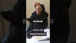 Oto co nadchodzi #chwe #andrzejcyrikas