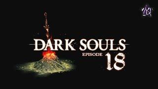 Dark Souls #18 - That's What a Master Key is...