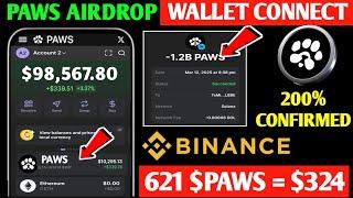 Paws Binance Wallet Connect | Paws Airdrop Price Prediction | Paws Airdrop New Update |Paws New Task