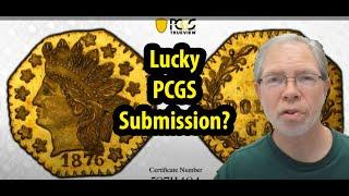 Did I Get lucky? How Did PCGS Grade My RARE California Gold Coins?