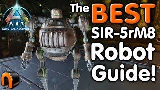 Ark ROBOT SIR-5rM8 & Jobs Guide!