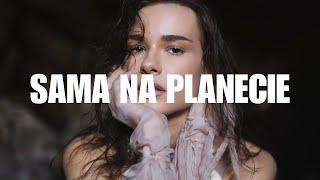 Natalia Szroeder - Sama na planecie [Tekst]