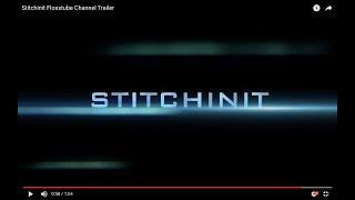 Stitchinit Flosstube Channel Trailer