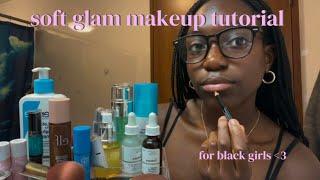 soft glam makeup tutorial for black girls! || helsa sokpoh