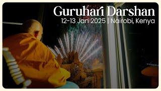 Guruhari Darshan, 12-13 Jan 2025, Nairobi, Kenya