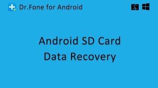 Wondershare Dr.Fone - Android SD Card Data Recovery