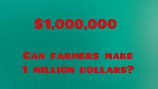 The MILLIONAIRE farmer?????