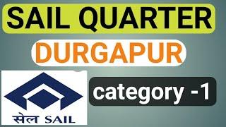 sail quarter | sail quarter durgapur | category one quarter durgapur sail | durgapur sail quarter