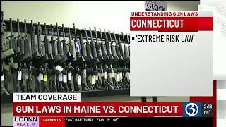 Gun laws in Maine vs. Connecticut