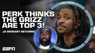 Big Perk is ALL IN for Ja Morant & Memphis Grizzlies this season  'THEY'LL BE TOP 3!' | NBA Today