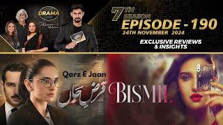 Bismil | Qarz E Jaan | Drama Reviews | Season 7 - Episode #190 | Kya Drama Hai with Mukarram Kaleem