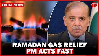 PM Shehbaz Sharif Resolves Gas Supply Issues During Ramadan Sehri and Iftar