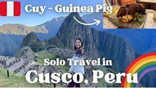 1 week Solo Female Travel in Cusco, Peru: Salkantay Trek, Mercado San Blas and Best Restaurants 2023