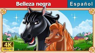 Belleza negra | Black Beauty in Spanish | Spanish Fairy Tales