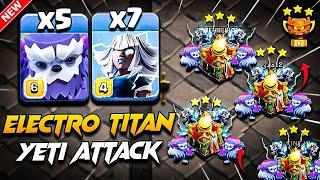 TH16 ELECTRO TITAN YETI Attack (Clash Of Clans) | Th16 Attack Strategy With (YETI & ELECTRO TITAN)