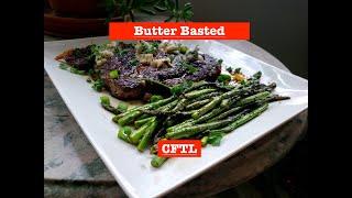 BUTTER BASTED RIBEYE STEAK | COOKING FROM THE LOFT