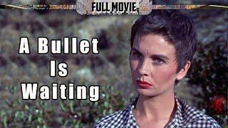 A Bullet Is Waiting | English Full Movie | Western Crime Drama