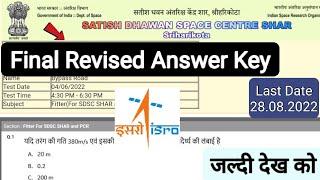 ISRO SDSC Final Reviced Answer key 2022 Advt. No. SDSC SHAR/RMT/01/2019