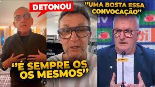 GALVÃO BUENO E NETO DETONA CONVOCAÇÃO DE DORIVAL JUNIOR! ''O BRASIL NÃO VAI PRA COPA''