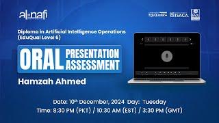 LIVE - Al Nafi EduQual Diploma Oral Presentation Assessment | Hamzah Ahmed