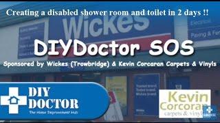 DIY Doctor SOS - Creating a disabled shower room and toilet