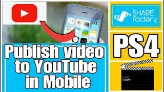 How to upload video on youtube in mobile from sharefactory 2020