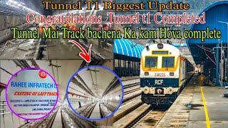 T1 Tunnel Biggest Update  Congratulations Tunnel T1 Completed Tunnel Mai Track ka Kam Hova complete