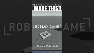 How to make Black White effect (monochrome) in ROBLOX STUDIO