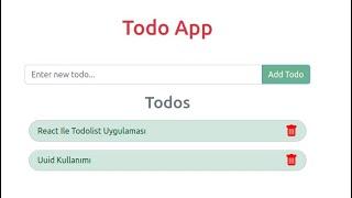 1 - React ile TodoList Uygulaması Yapımı | React-Bootstrap, UUID, Create ve Silme İşlemleri