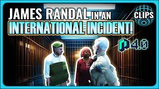 JAMES RANDAL IN AN INTERNATIONAL INCIDENT! NoPixel 4.0!