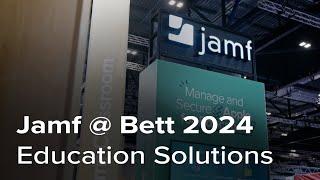 Bring Innovative Purpose to Your Apple Deployments with Jamf Education | Bett 2024