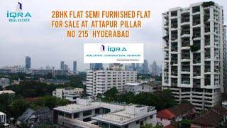 2BHK Flat For Sale At Happy Homes Coloney Attapur Hyderabad Pillar No 215 || IQRA REAL ESTATE ||