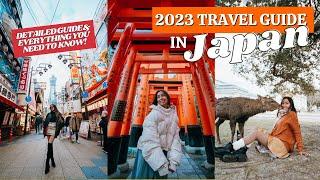 JAPAN [ Osaka - Kyoto - Nara] FULL TRAVEL GUIDE: Tipid tips + Budget Itinerary + many more! 