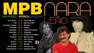 MPB 2024 Playlist Melhor - Só Lançamentos Música Popular Brasileira - Nara Leão, Belchior, Djavan