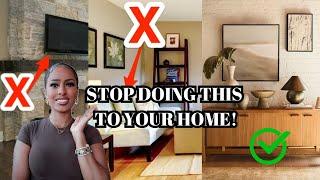 10 REASONS YOUR HOME LOOKS CHEAP | INTERIOR DESIGN MISTAKES + HOW TO FIX THEM